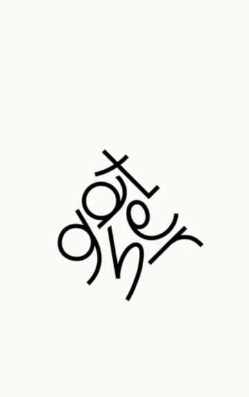 Gather