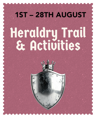Heraldry Trail & Activities at Ludlow Castle